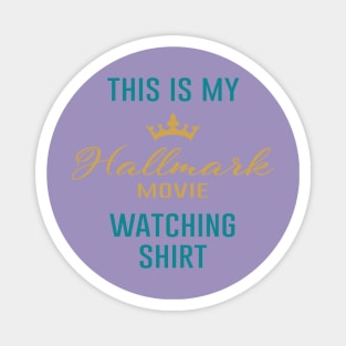 Hallmark Movie Shirt Magnet